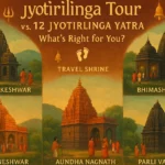 Maharashtra Jyotirlinga Tour vs. 12 Jyotirlinga Yatra